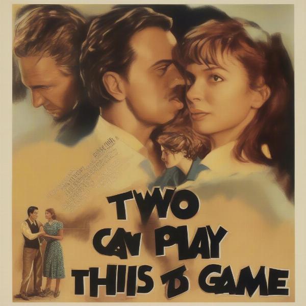 poster phim two can play this game